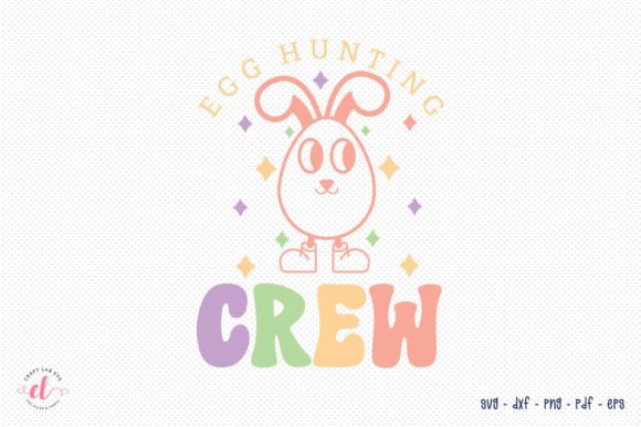 Egg Hunting Crew, Retro Easter SVG Review