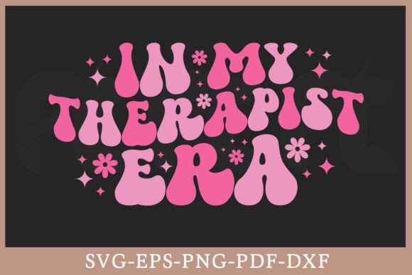 In My Therapist Era Retro SVG Review